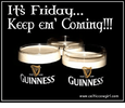 its-friday-keep-em-comin-guinness-guinness-www-celticcowgirl-com-15536707.png