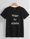 Wiggy for admin shirt.PNG