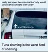 tuna shaming.jpg