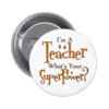 super_teacher_6_cm_round_badge-r80031595f3814d5b91ce438c7c0141d6_x7j3i_8byvr_324.jpg