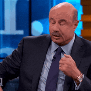 Dr Phil React.gif