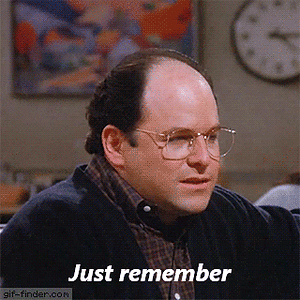 Seinfeld - It's Not a Lie if You Believe It.gif