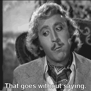 Yes Gene Wilder.gif